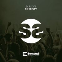 DJ Roots - The Crowd