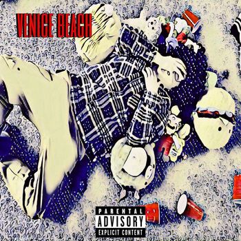 JOAQUIN - Venice Beach (Explicit)