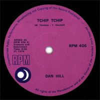 Dan Hill - Tchip Tchip + Baby Blue