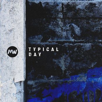 Must Wave - Typical Day