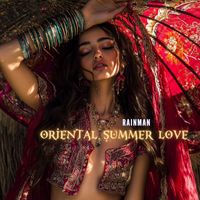 Rainman - Oriental Summer Love (Radio Edit)