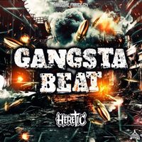 Heretic - Gangsta Beat