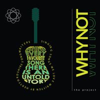Why Not - The Project