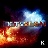 K - Between