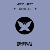 Andy Lakey - Night Life (Vocal Mix)