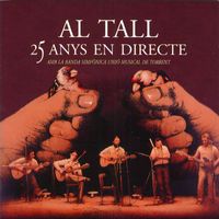 Al Tall - 25 Anys en Directe