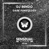DJ Rendo - Dark Funkology