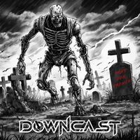 Downcast - Pray For Trench