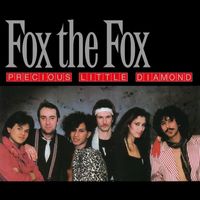 Fox The Fox - Precious Little Diamond (Single Version)