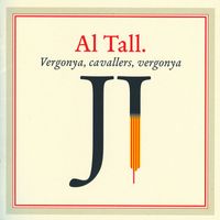 Al Tall - Vergonya, Cavallers, Vergonya