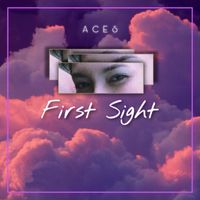 Aces - First Sight