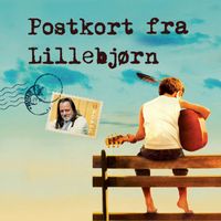 Lillebjørn Nilsen - Postkort Fra Lillebjørn