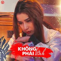 BOOM - Không Phải Là Anh