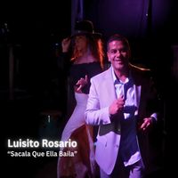 Luisito Rosario - Sacala Que Ella Baila