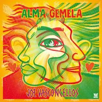 Joe Vasconcellos - Alma Gemela