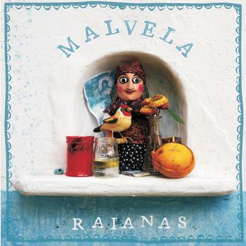 Malvela - Raianas