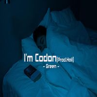 GREEN - I'm Codon