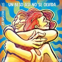 Joe Vasconcellos - Un Beso Así No Se Olvida
