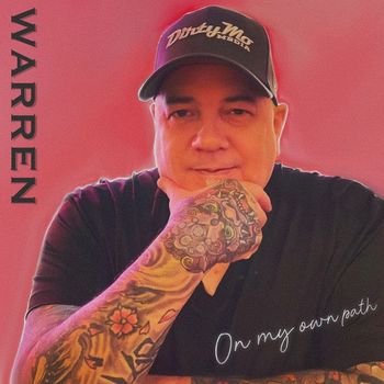 Warren - On My Own Path (Explicit)