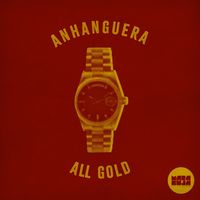 Anhanguera - All Gold