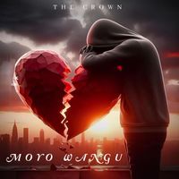The crown - Moyo wangu