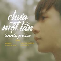 Sion - Chưa Một Lần Hạnh Phúc