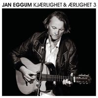 Jan Eggum - Kjærlighet & Ærlighet 3 (Live)