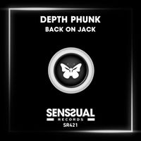 Depth Phunk - Back on Jack