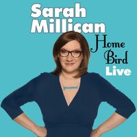 Sarah Millican - Home Bird