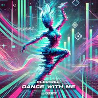 Eleksoul - Dance With Me