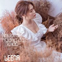 Leena - Người Em Thương Đã Khác