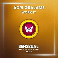 Adri Grajams - Work It