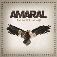 Amaral - Hacia Lo Salvaje