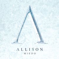 Allison - Miedo