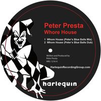 Peter Presta - Whore House (Explicit)