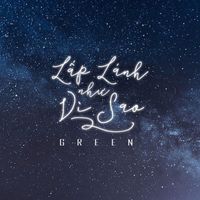 Green - Lấp Lánh Như Vì Sao
