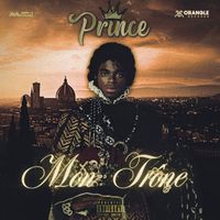 PRINCE - MON TRÔNE (Explicit)