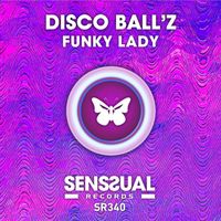 Disco Ball'Z - Funky Lady