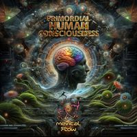Mental Flow - Primordial Human Consciousness