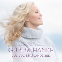 Guri Schanke - Jul, jul, strålande jul