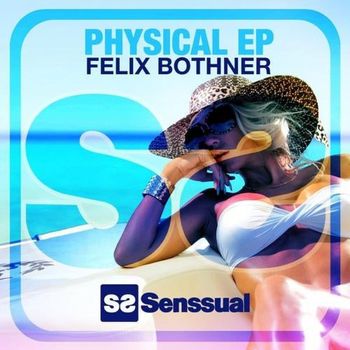 Felix Bothner - Physical