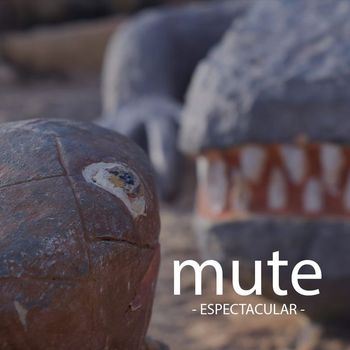 Mute - Espectacular