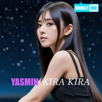YASMIN - KIRA KIRA