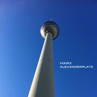 Marx - Alexanderplatz