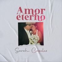 Sarah Capeles - Un Amor Eterno