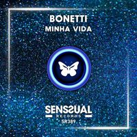 Bonetti - Minha Vida