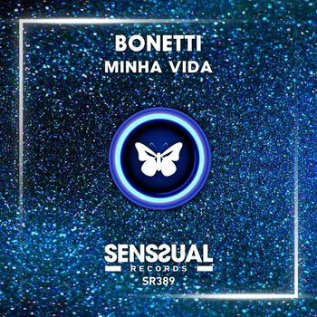 Bonetti - Minha Vida