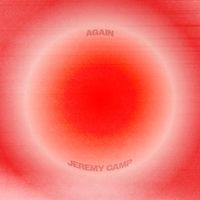 Jeremy Camp - Again