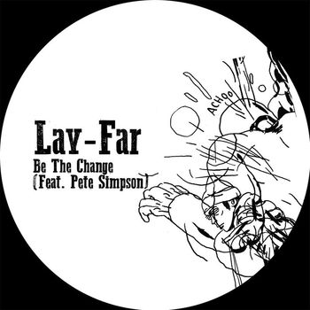 Lay-Far - Be the Change