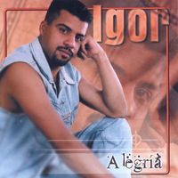 Igor - Alegria